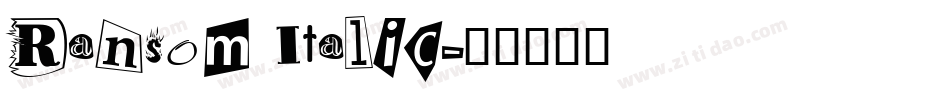 Ransom Italic字体转换